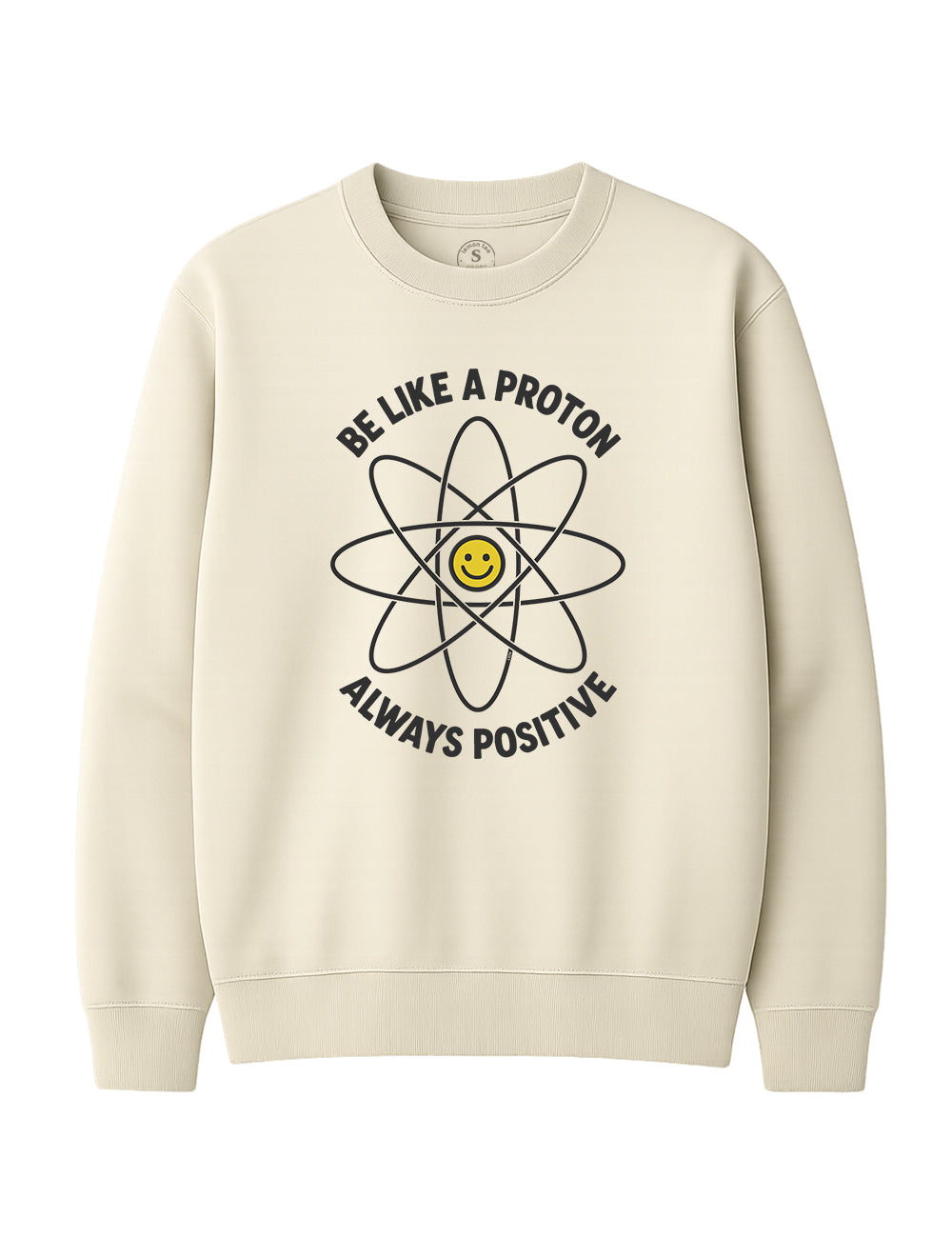Sudadera Be like a proton. L 504s