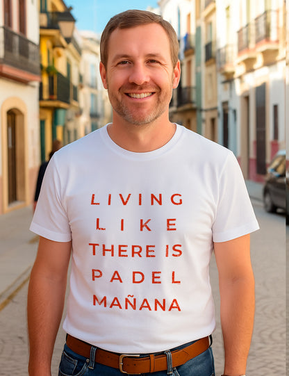 Camiseta Living Like there is Padel. L 1283