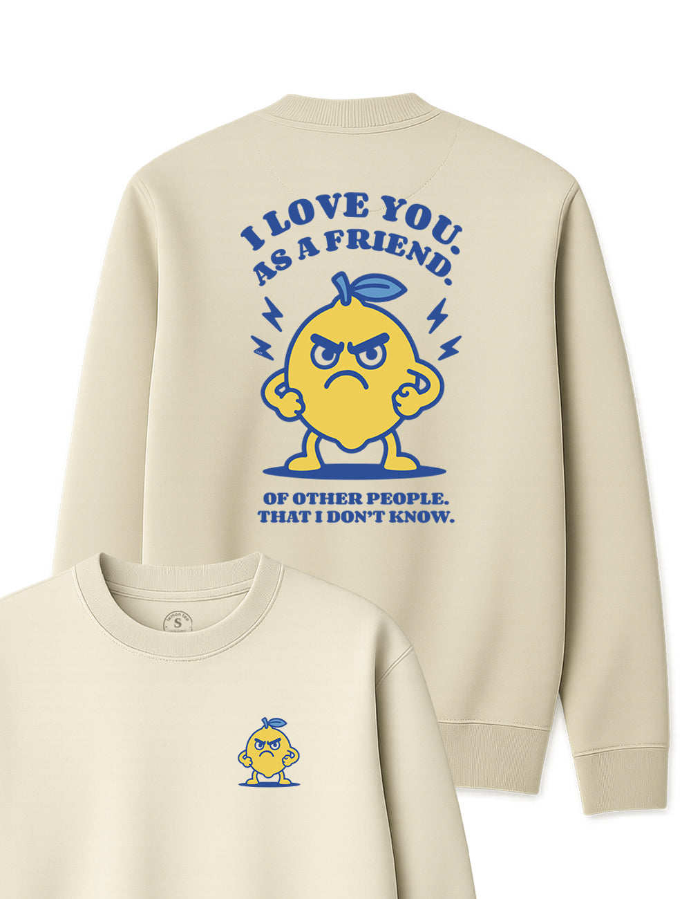 Sudadera I love you as a friend. L 429s